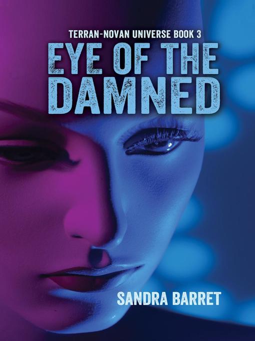 Title details for Eye of the Damned by Sandra Barret - Available
